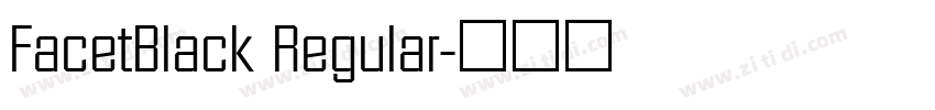 FacetBlack Regular字体转换